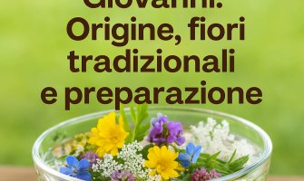 Acqua di San Giovanni: tradizione, benefici e preparazione  Acqua di San Giovanni: tradizione, benefici e preparazione